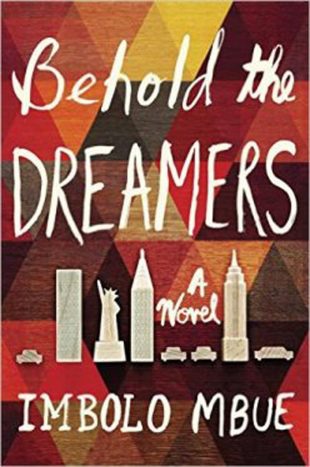 Review:  Behold the Dreamers by Imbolo Mbue