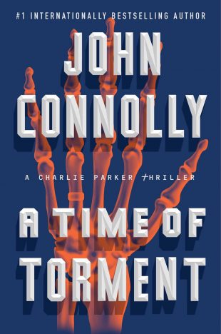Book Review – A Time of Torment by John Connolly