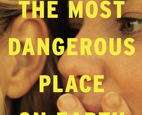 most dangerous