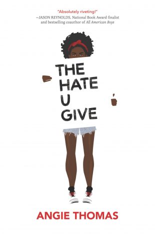 Book Review:  The Hate U Give by Angie Thomas