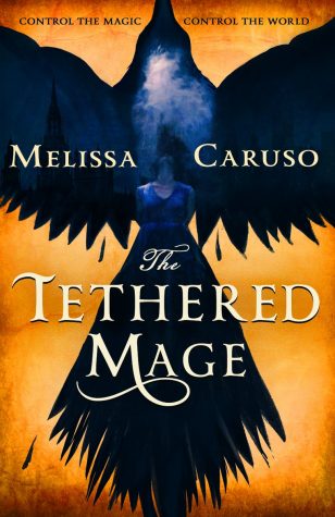 Book Review:  The Tethered Mage by Melissa Caruso