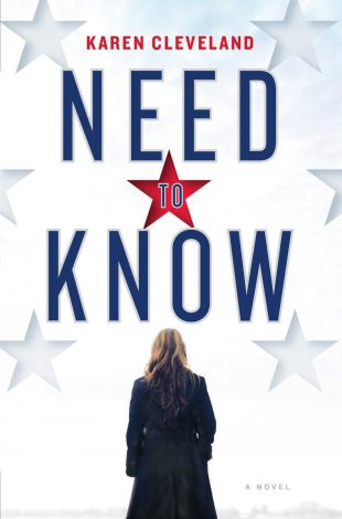 Book Review:  NEED TO KNOW by Karen Cleveland