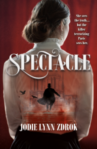 Early Mini Reviews: SPECTACLE and THE SISTERHOOD