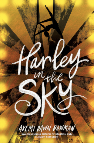 Review:  HARLEY IN THE SKY by Akemi Dawn Bowman