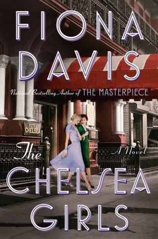 Review:  THE CHELSEA GIRLS by Fiona Davis