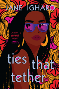 Reviews:  TIES THAT TETHER & ALL THIS TIME