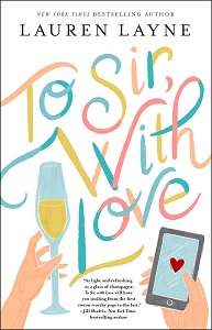 Romance Reviews:  TO SIR, WITH LOVE & ONCE UPON A ROYAL SUMMER