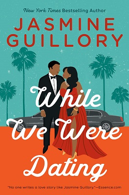 Romance Review:  WHILE WE WERE DATING by Jasmine Guillory