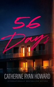 Thriller Thursday Reviews: Getaway & 56 Days