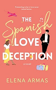 Romance Reviews:  THE SPANISH LOVE DECEPTION & BY THE BOOK
