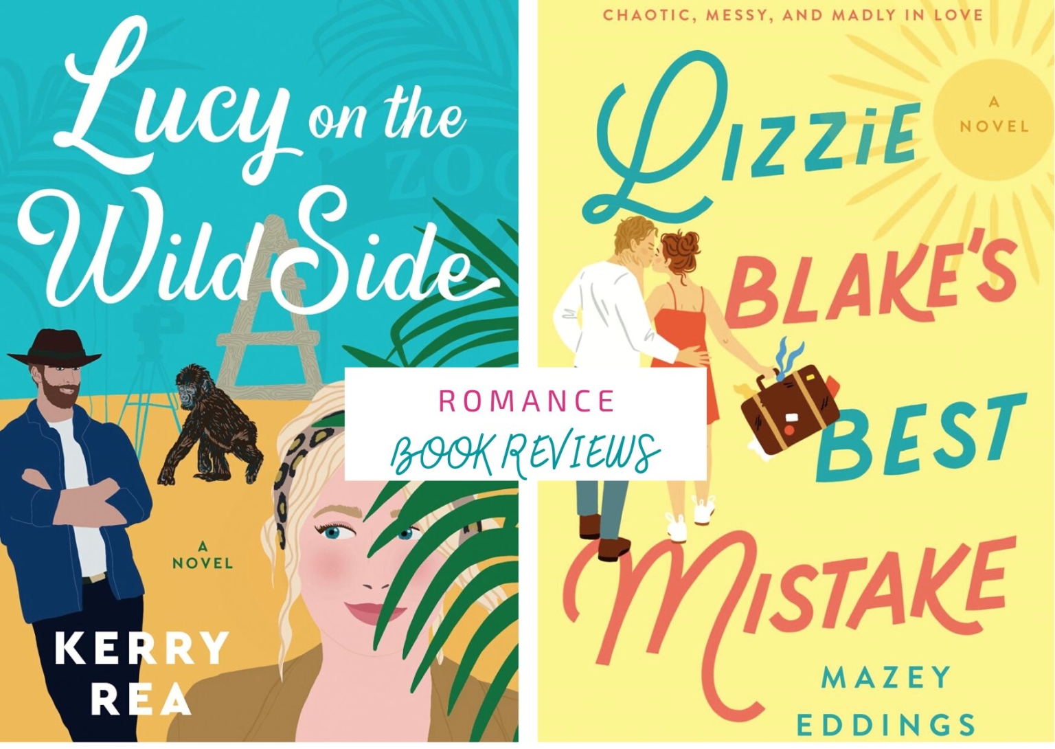 Romance Reviews: LUCY ON THE WILD SIDE & LIZZIE BLAKE’S BEST MISTAKE ...