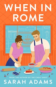 Reviews:  WHEN IN ROME and WHERE WE END & BEGIN