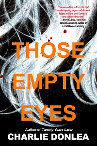 Thriller Thursday Reviews: Those Empty Eyes & Lovely Girls