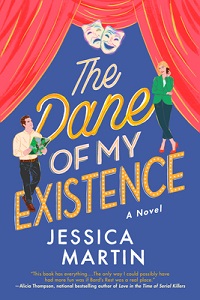 Reviews: THE DANE OF MY EXISTENCE & YOU, WITH A VIEW