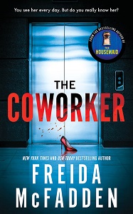 Thriller Thursday Reviews: Everyone Here is Lying & The Coworker
