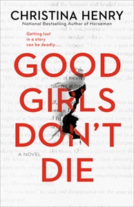 Thriller Thursday Reviews: Where He Can’t Find You & Good Girls Don’t Die