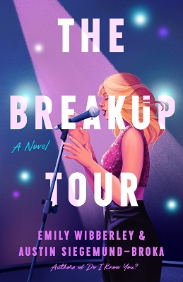 Romance Review – THE BREAKUP TOUR by Emily Wibberley & Austin Siegemund-Broka @berkleyromance