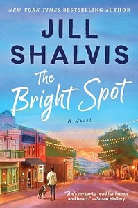 The Bright Spot (Sunrise Cove, #5) by 