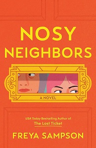 Reviews – STORYBOOK ENDING, NOSY NEIGHBORS, & I’LL HAVE WHAT HE’S HAVING