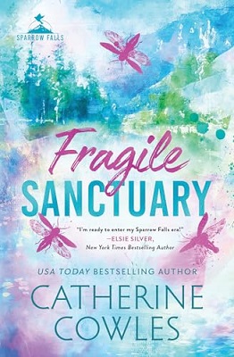 Fragile Sanctuary by Catherine Cowles